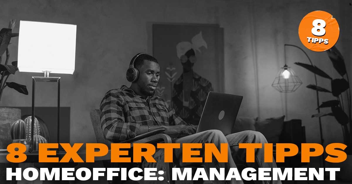 Management aus dem Homeoffice, so wird es zum Erfolg YoungCapital.de
